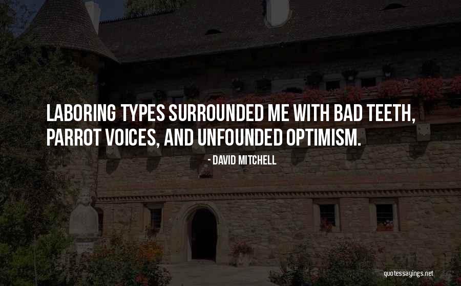Untestable Requirements Quotes By David Mitchell Untestable Requirements Quotes By David Mitchell