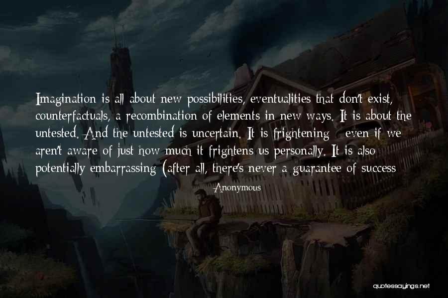 Untested Quotes By Anonymous Untested Quotes By Anonymous