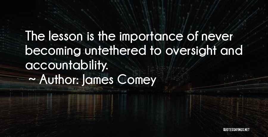 Untethered Quotes By James Comey