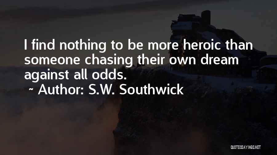 Untethered Quotes By S.W. Southwick