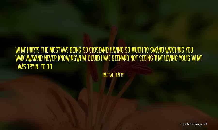 Untexan Quotes By Rascal Flatts Untexan Quotes By Rascal Flatts