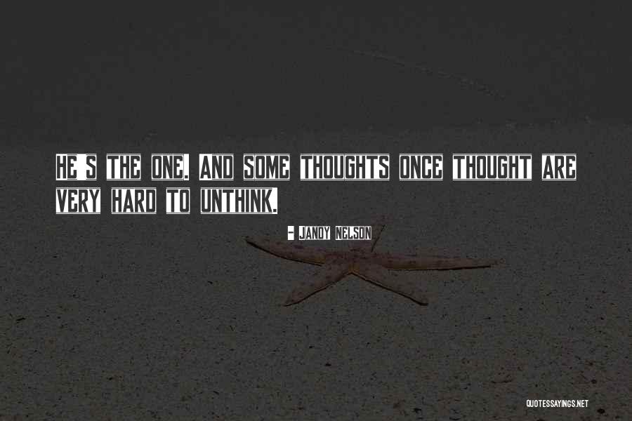 Unthink Quotes By Jandy Nelson Unthink Quotes By Jandy Nelson