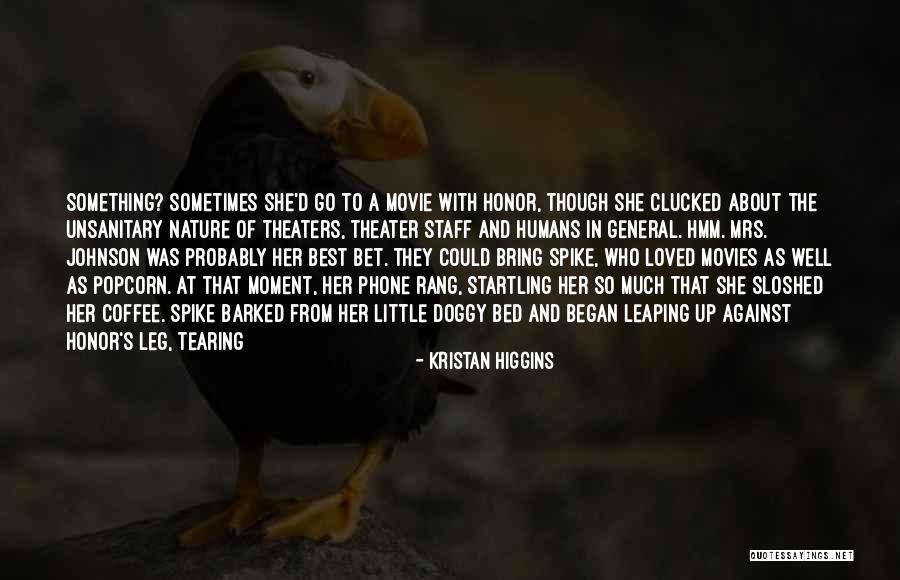 Unthink Quotes By Kristan Higgins Unthink Quotes By Kristan Higgins