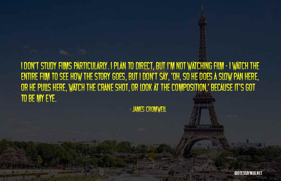 Unti Unting Nawawala Quotes By James Cromwell Unti Unting Nawawala Quotes By James Cromwell