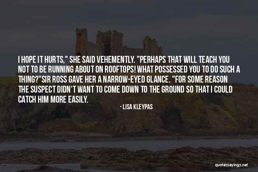 Unti Unting Nawawala Quotes By Lisa Kleypas Unti Unting Nawawala Quotes By Lisa Kleypas