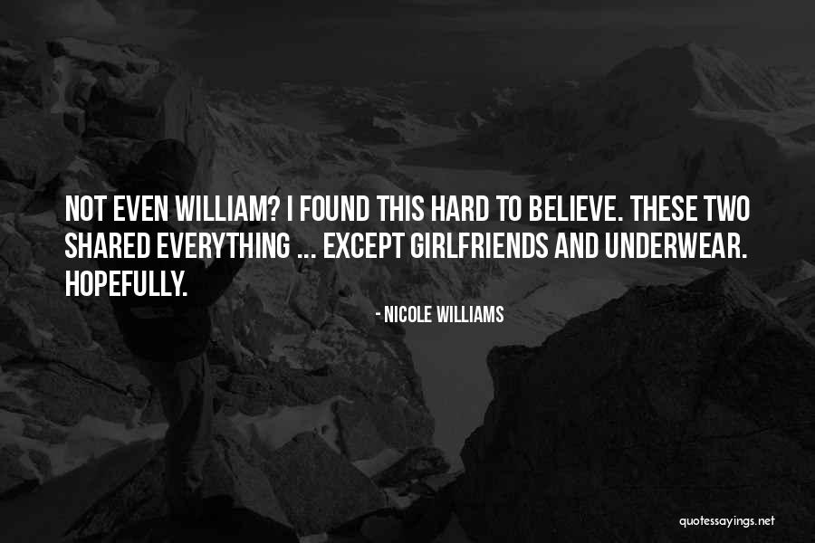 Untick Man Quotes By Nicole Williams Untick Man Quotes By Nicole Williams