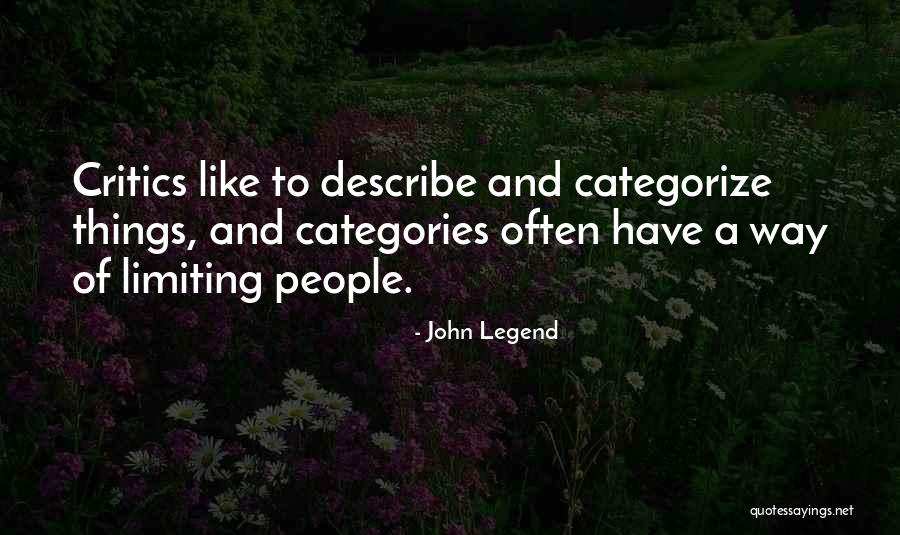 Untidy Friends Quotes By John Legend Untidy Friends Quotes By John Legend