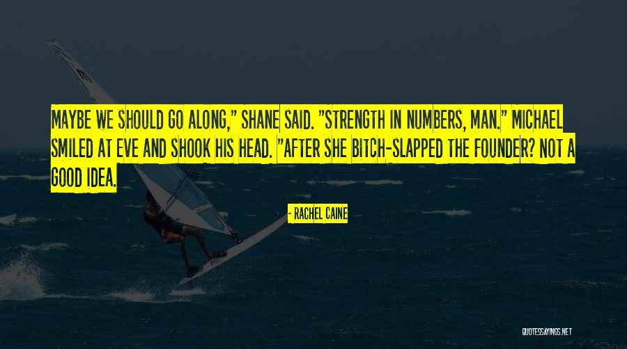 Untidy Friends Quotes By Rachel Caine Untidy Friends Quotes By Rachel Caine