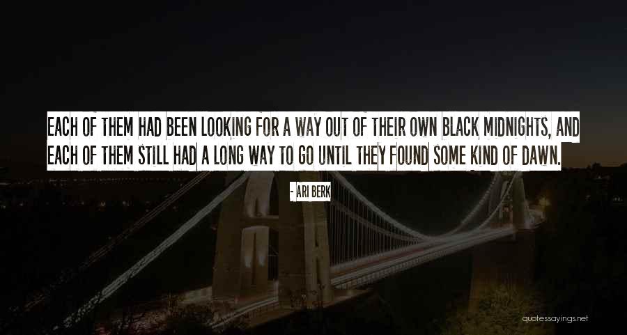 Until Dawn Quotes By Ari Berk Until Dawn Quotes By Ari Berk