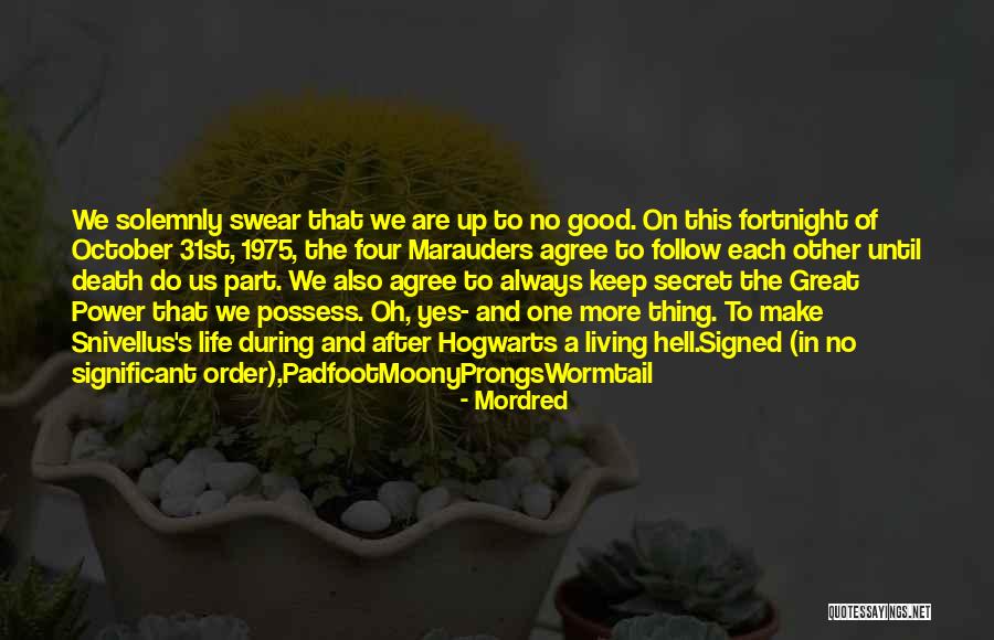 Until Death Do Us Part Quotes By Mordred Until Death Do Us Part Quotes By Mordred