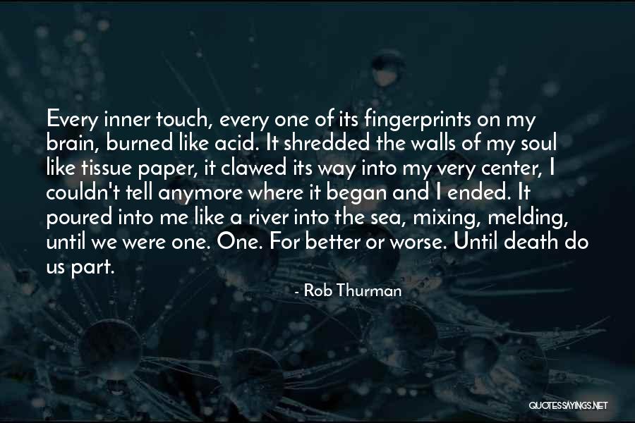 Until Death Do Us Part Quotes By Rob Thurman Until Death Do Us Part Quotes By Rob Thurman