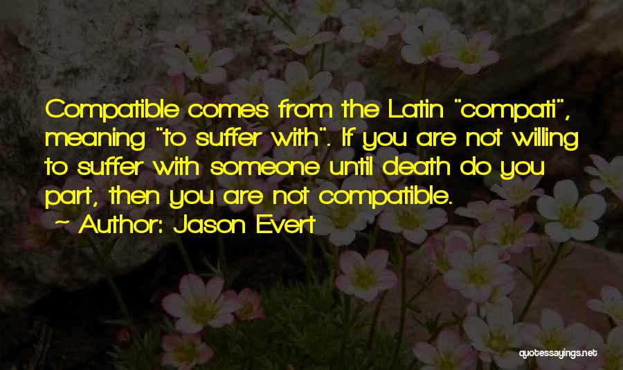 Until Death Quotes By Jason Evert