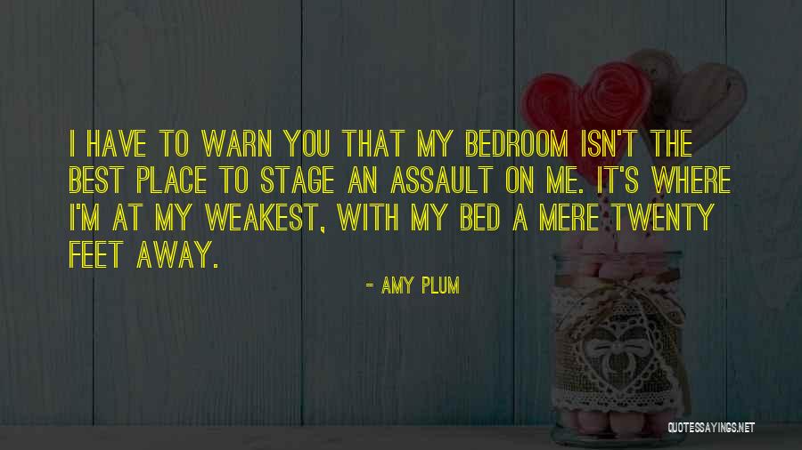 Until I Die Amy Plum Quotes By Amy Plum