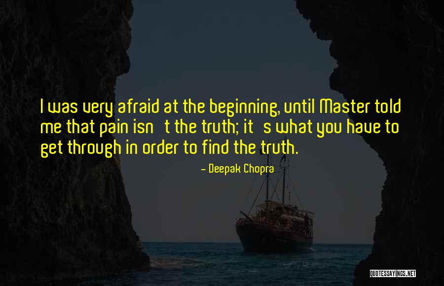 Until I Find You Quotes By Deepak Chopra