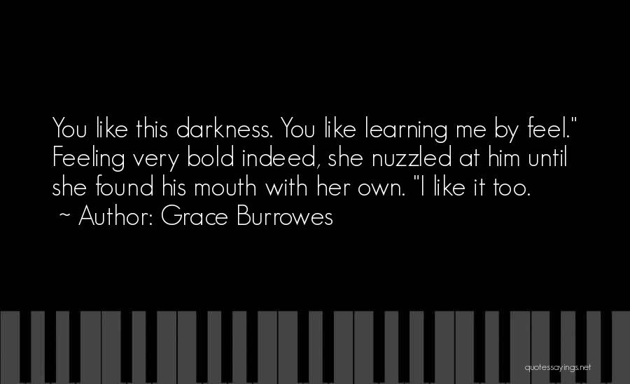 Until I Found You Quotes By Grace Burrowes