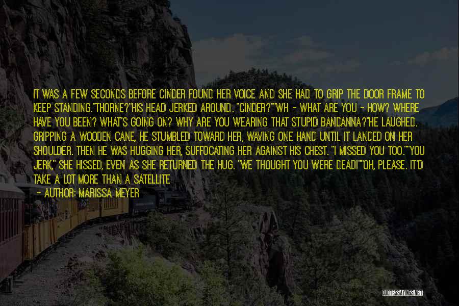 Until I Found You Quotes By Marissa Meyer