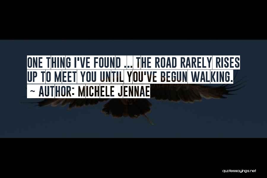 Until I Found You Quotes By Michele Jennae