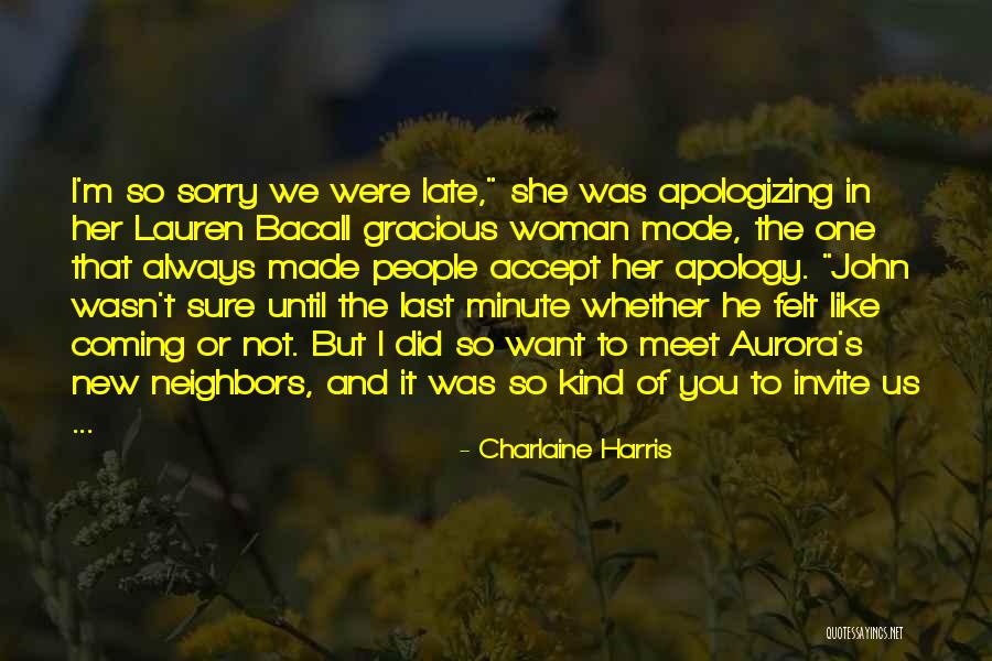 Until I Meet You Quotes By Charlaine Harris Until I Meet You Quotes By Charlaine Harris