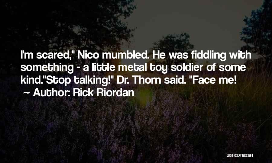 Until Nico Quotes By Rick Riordan