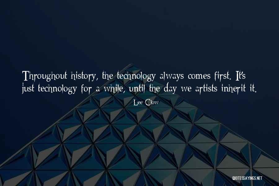 Until The Day Comes Quotes By Lee Clow Until The Day Comes Quotes By Lee Clow