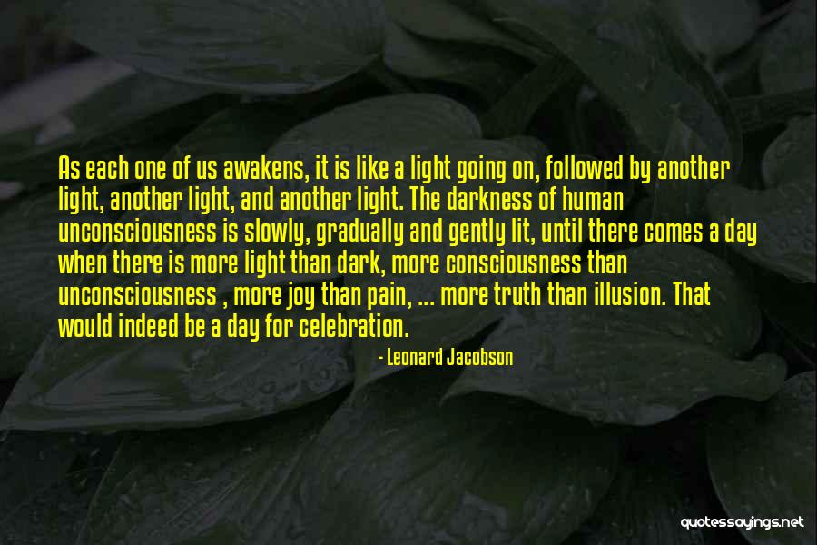 Until The Day Comes Quotes By Leonard Jacobson Until The Day Comes Quotes By Leonard Jacobson