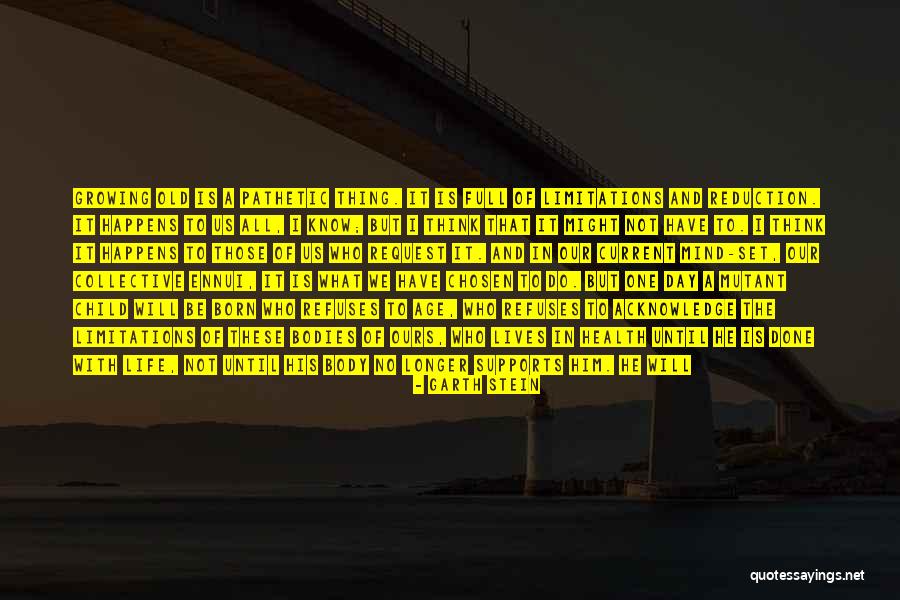 Until The Day I Die Quotes By Garth Stein Until The Day I Die Quotes By Garth Stein