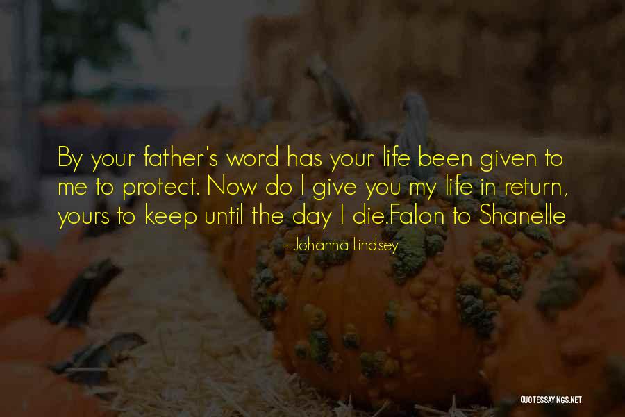 Until The Day I Die Quotes By Johanna Lindsey Until The Day I Die Quotes By Johanna Lindsey
