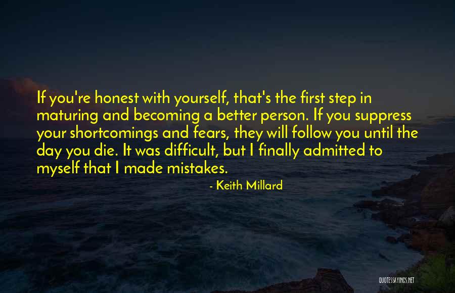 Until The Day I Die Quotes By Keith Millard Until The Day I Die Quotes By Keith Millard