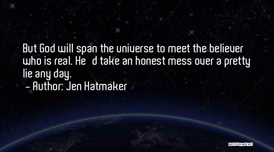 Until The Day We Meet Quotes By Jen Hatmaker