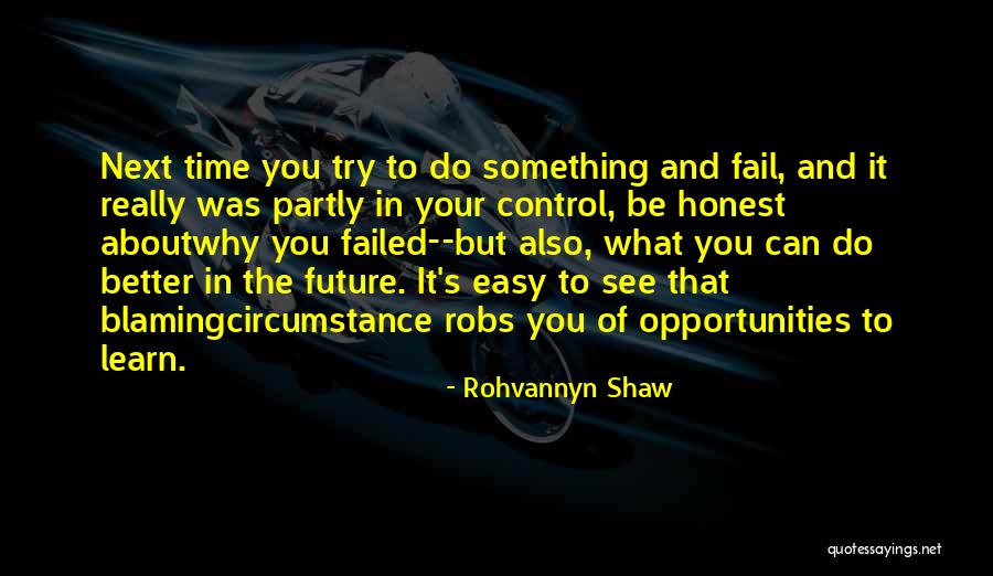 Until The Next Time I See You Quotes By Rohvannyn Shaw