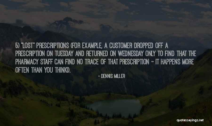 Until Tuesday Quotes By Dennis Miller Until Tuesday Quotes By Dennis Miller