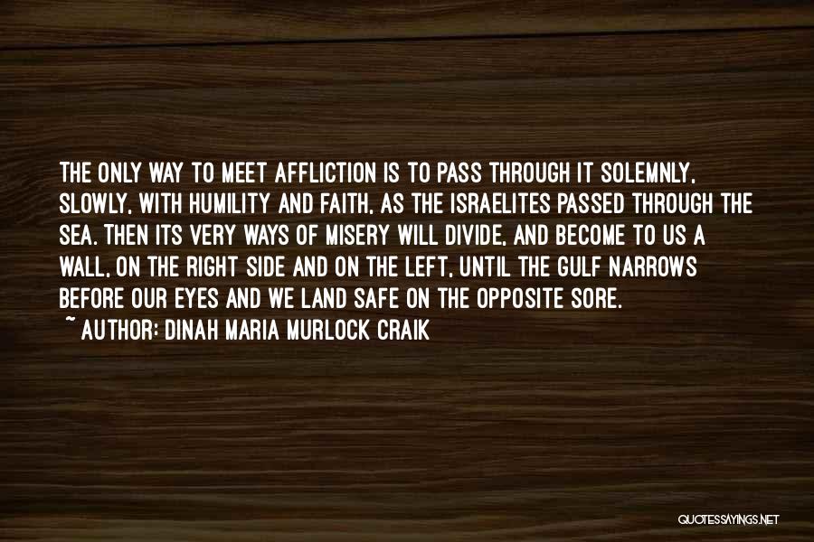 Until We Meet Quotes By Dinah Maria Murlock Craik