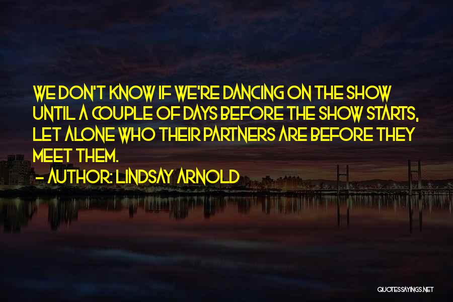 Until We Meet Quotes By Lindsay Arnold