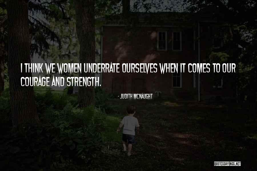 Until You Judith Mcnaught Quotes By Judith McNaught Until You Judith Mcnaught Quotes By Judith McNaught