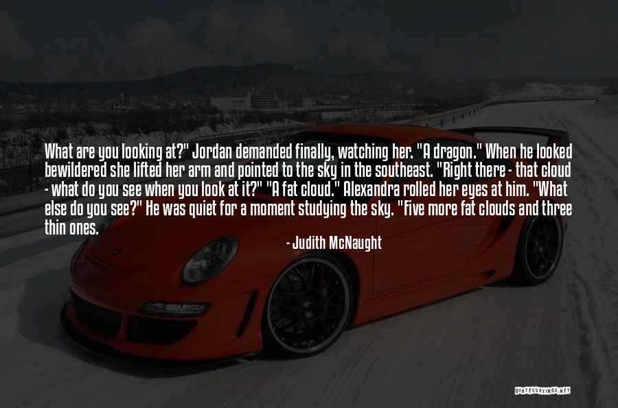 Until You Judith Mcnaught Quotes By Judith McNaught Until You Judith Mcnaught Quotes By Judith McNaught