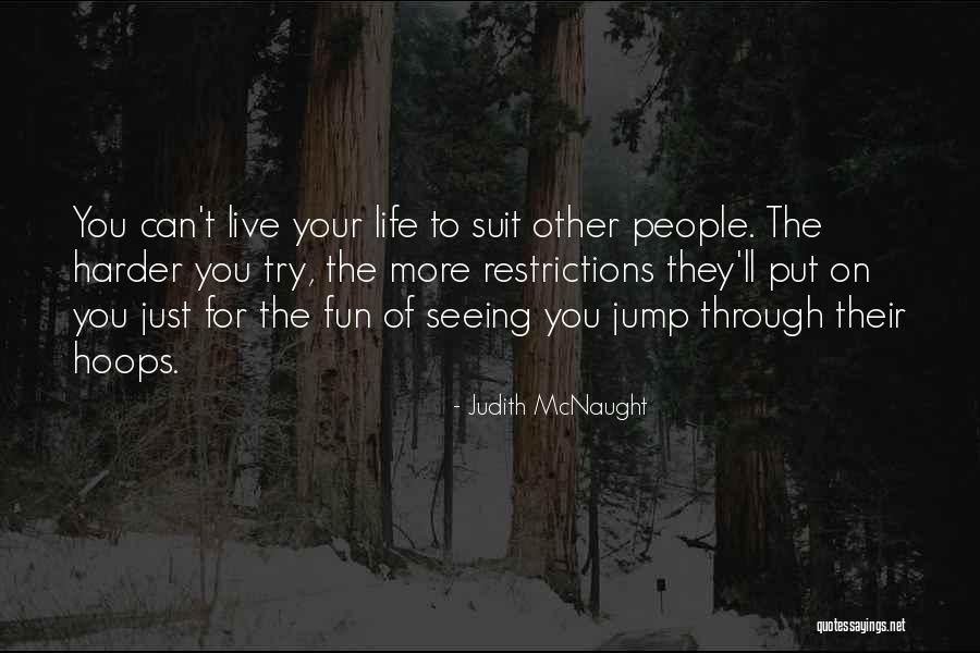 Until You Judith Mcnaught Quotes By Judith McNaught