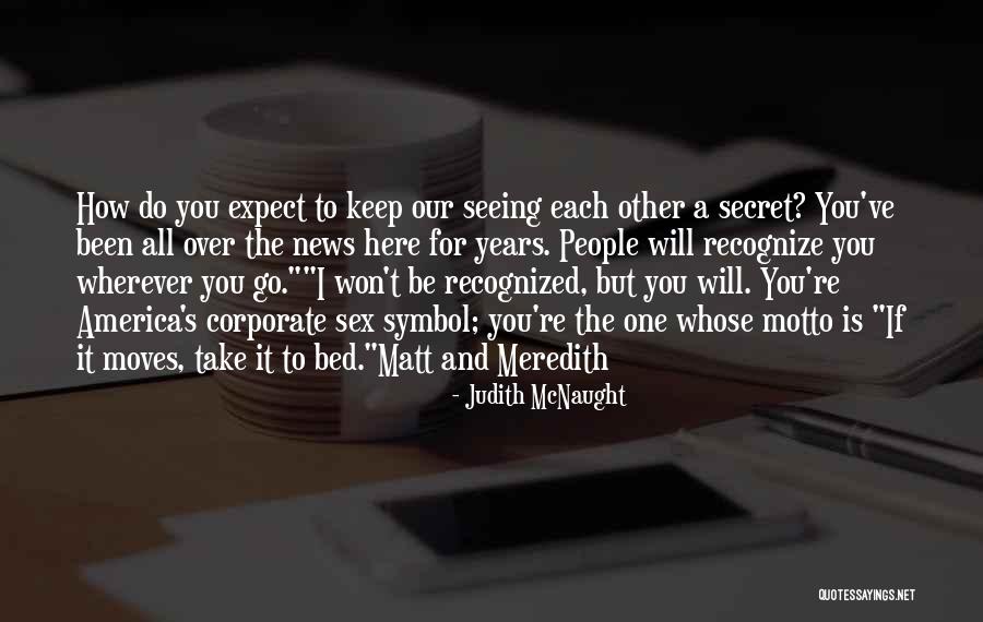 Until You Judith Mcnaught Quotes By Judith McNaught