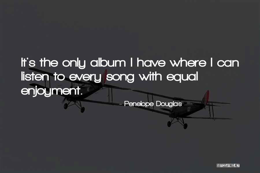 Until You Penelope Douglas Quotes By Penelope Douglas Until You Penelope Douglas Quotes By Penelope Douglas