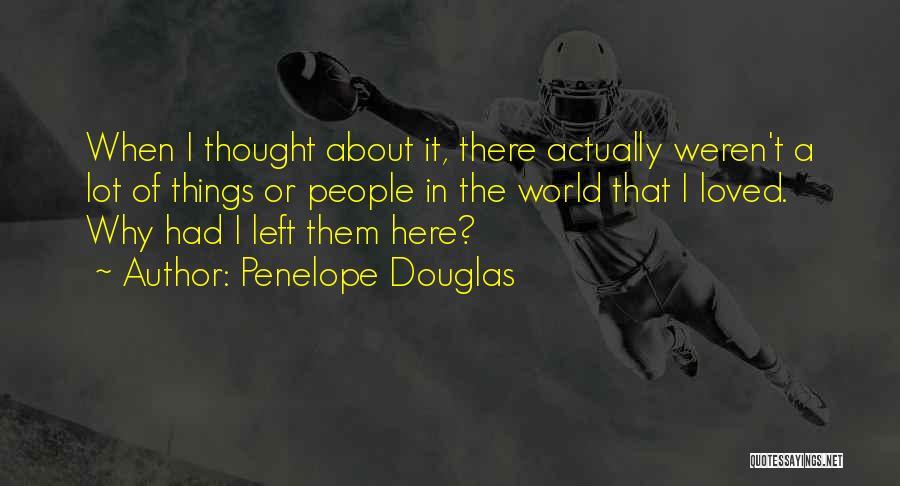 Until You Penelope Douglas Quotes By Penelope Douglas