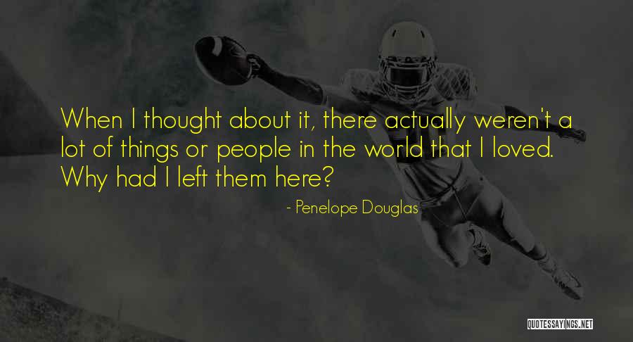 Until You Penelope Douglas Quotes By Penelope Douglas