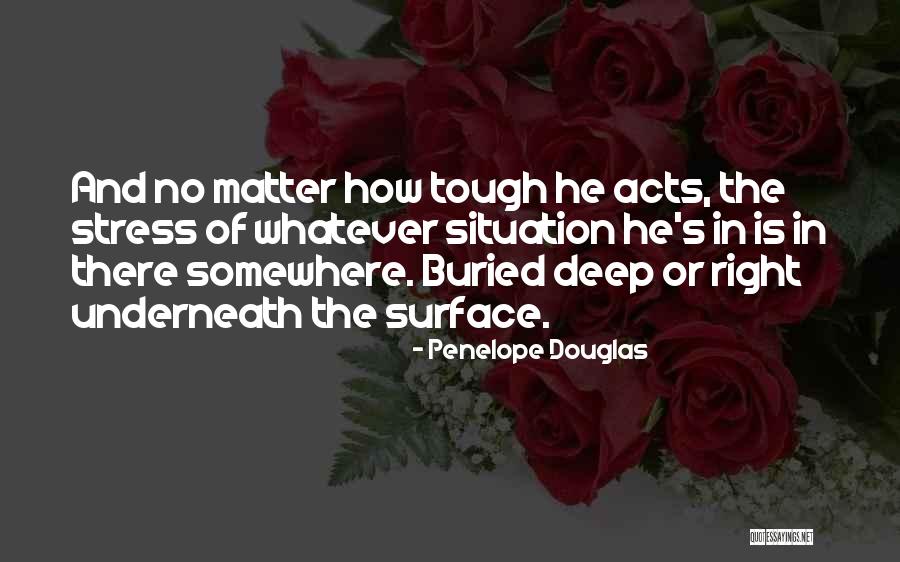 Until You Penelope Douglas Quotes By Penelope Douglas