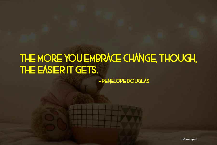 Until You Penelope Douglas Quotes By Penelope Douglas Until You Penelope Douglas Quotes By Penelope Douglas