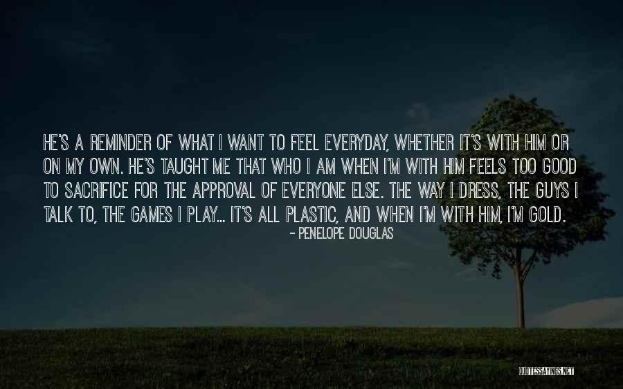 Until You Penelope Douglas Quotes By Penelope Douglas Until You Penelope Douglas Quotes By Penelope Douglas