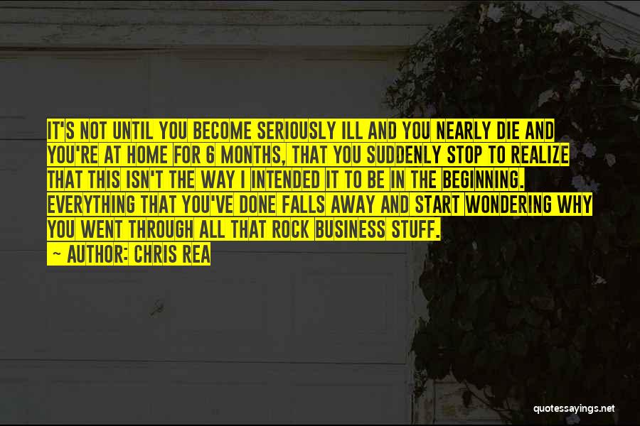 Until You Realize Quotes By Chris Rea