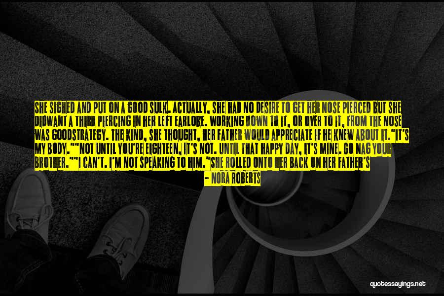 Until You're Mine Quotes By Nora Roberts Until You're Mine Quotes By Nora Roberts