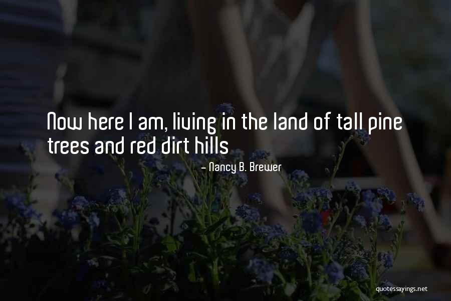 Untiled Quotes By Nancy B. Brewer Untiled Quotes By Nancy B. Brewer