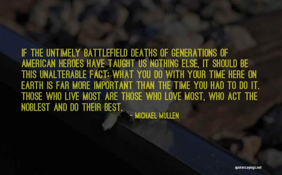 Untimely Love Quotes By Michael Mullen Untimely Love Quotes By Michael Mullen