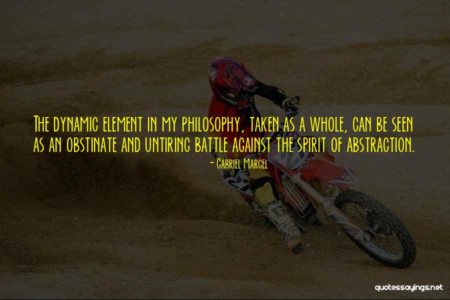 Untiring Quotes By Gabriel Marcel Untiring Quotes By Gabriel Marcel