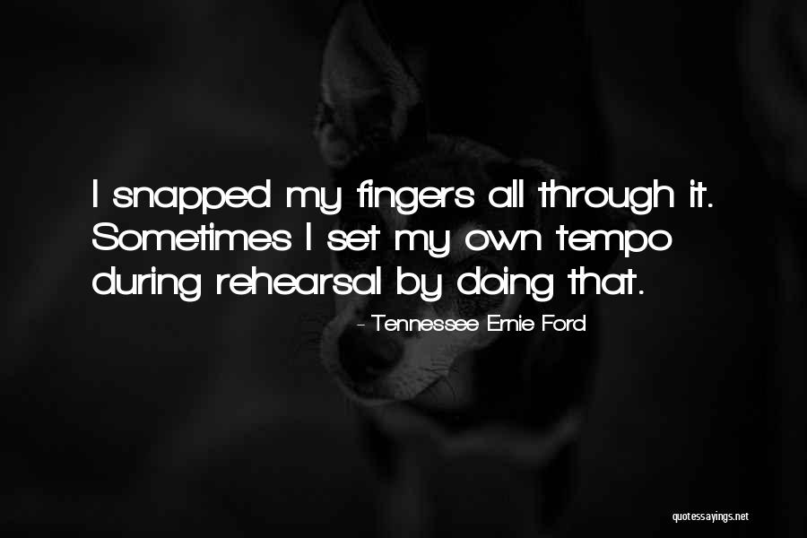 Untitled Notepad Quotes By Tennessee Ernie Ford Untitled Notepad Quotes By Tennessee Ernie Ford
