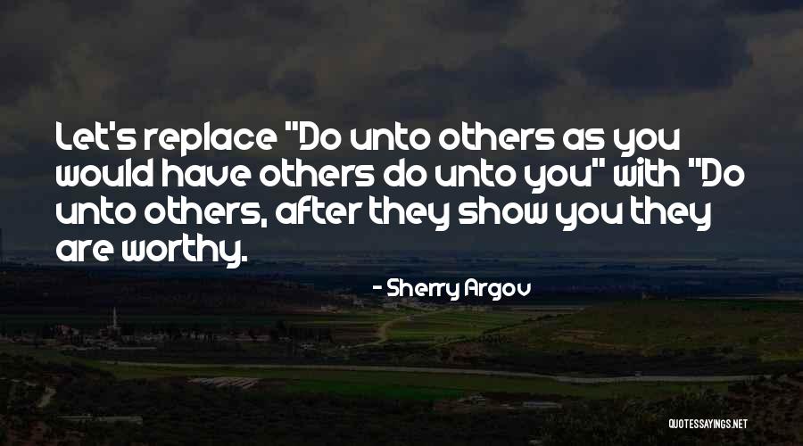 Unto Quotes By Sherry Argov Unto Quotes By Sherry Argov